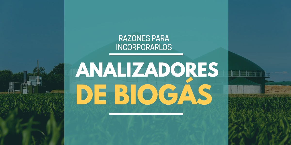 Analizadores de biogás